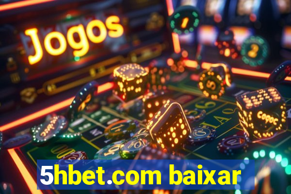 5hbet.com baixar